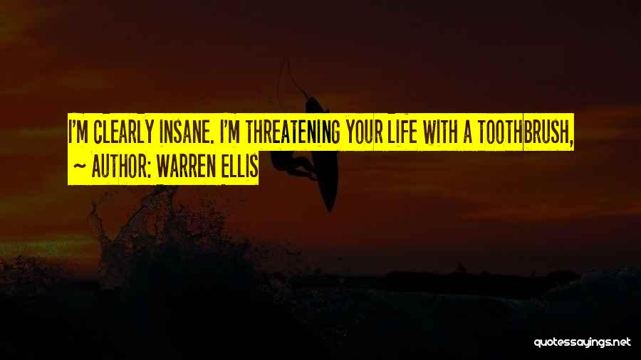 Divjyot Singh Quotes By Warren Ellis