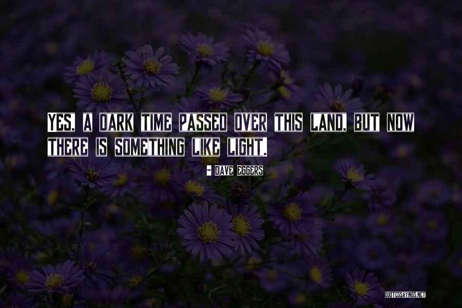 Divlja Macka Quotes By Dave Eggers Divlja Macka Quotes By Dave Eggers