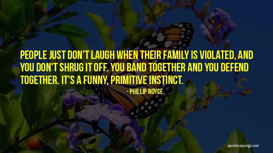 Divljaci Online Quotes By Phillip Noyce Divljaci Online Quotes By Phillip Noyce