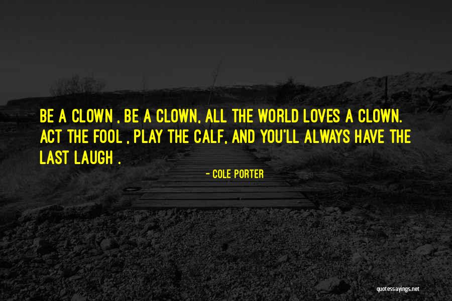 Divljenje Quotes By Cole Porter Divljenje Quotes By Cole Porter