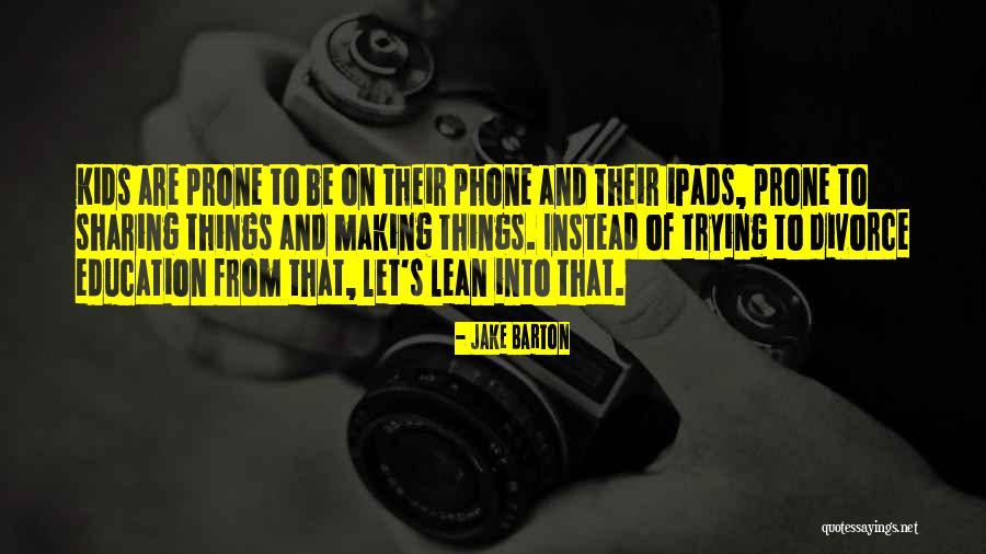 Divorce And Kids Quotes By Jake Barton Divorce And Kids Quotes By Jake Barton