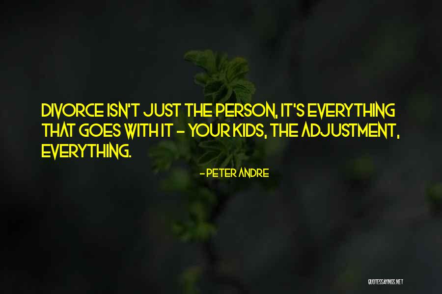 Divorce And Kids Quotes By Peter Andre Divorce And Kids Quotes By Peter Andre