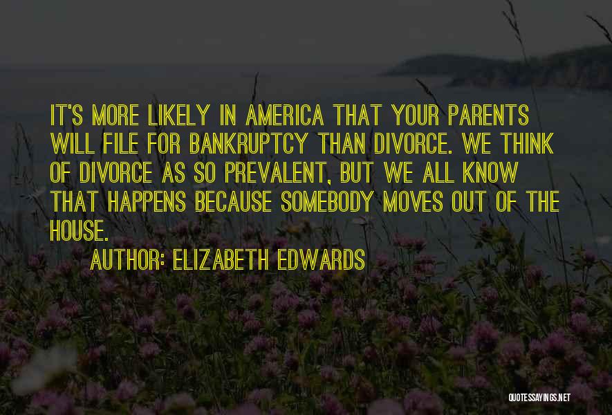 Divorce And Moving On Quotes By Elizabeth Edwards