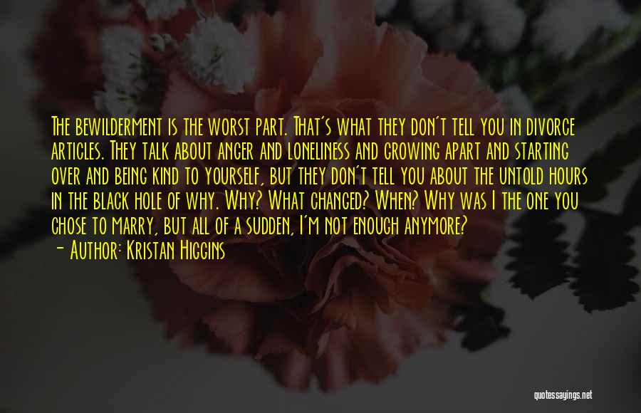 Divorce And Starting Over Quotes By Kristan Higgins