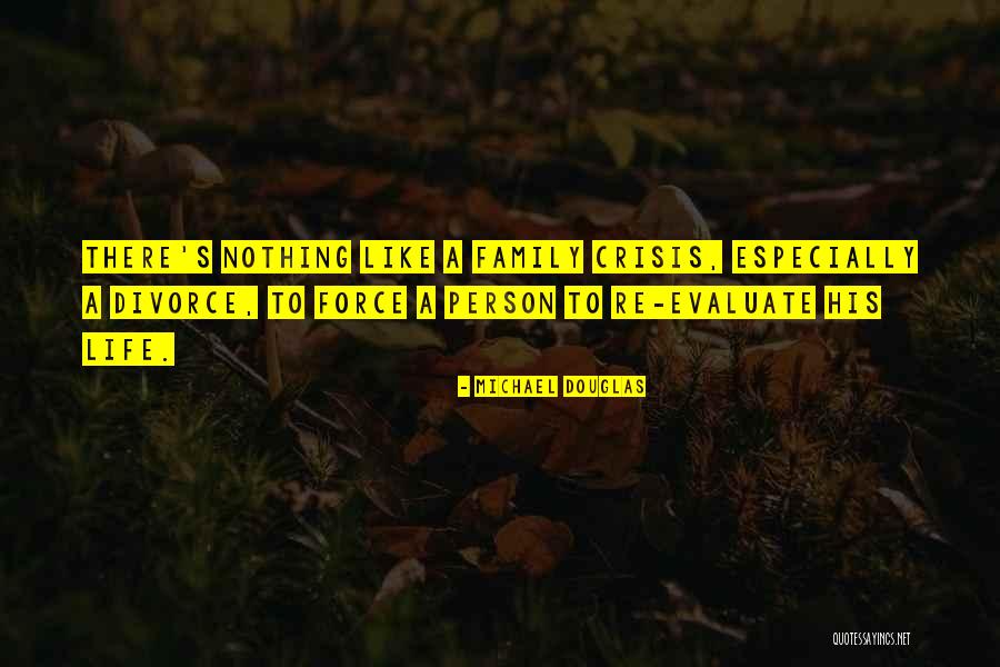 Divorce Family Quotes By Michael Douglas Divorce Family Quotes By Michael Douglas