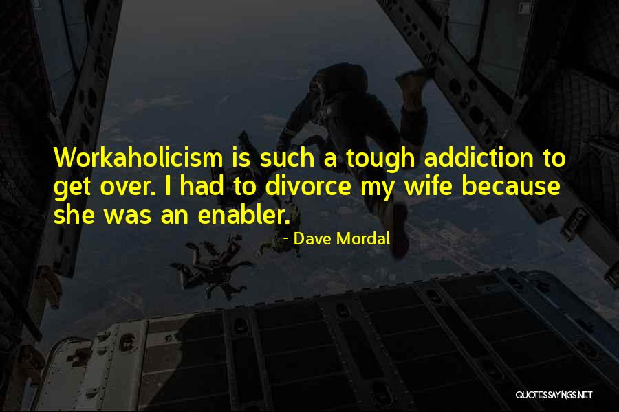 Divorce Funny Quotes By Dave Mordal