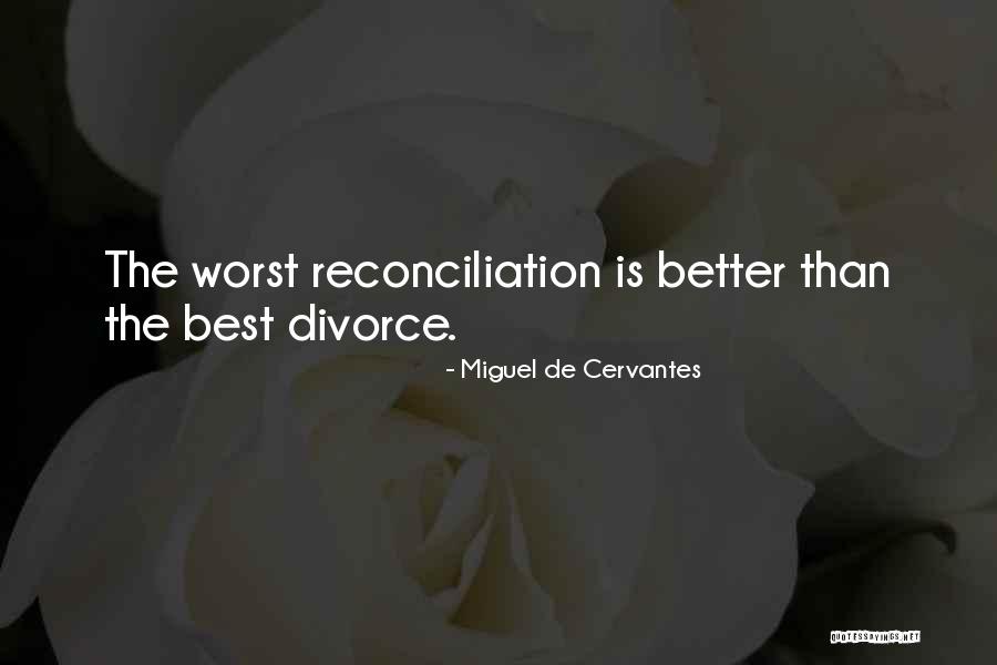 Divorce Funny Quotes By Miguel De Cervantes