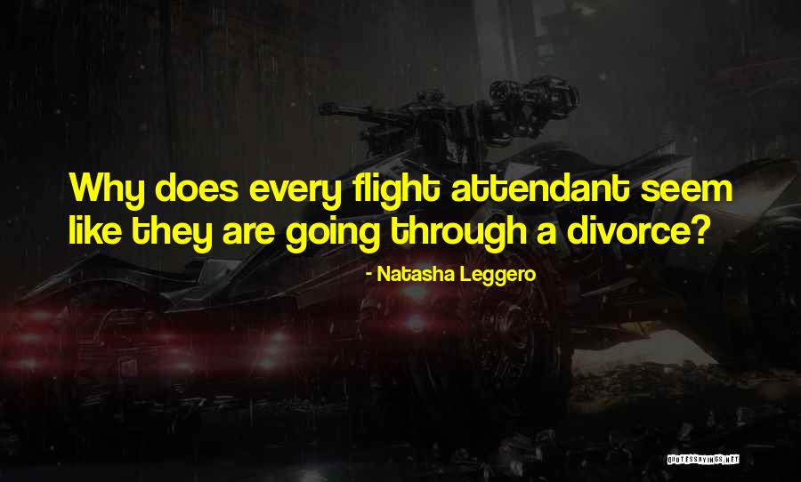 Divorce Funny Quotes By Natasha Leggero Divorce Funny Quotes By Natasha Leggero