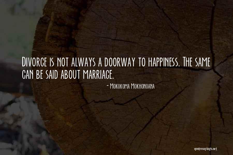 Divorce Humor Quotes By Mokokoma Mokhonoana Divorce Humor Quotes By Mokokoma Mokhonoana