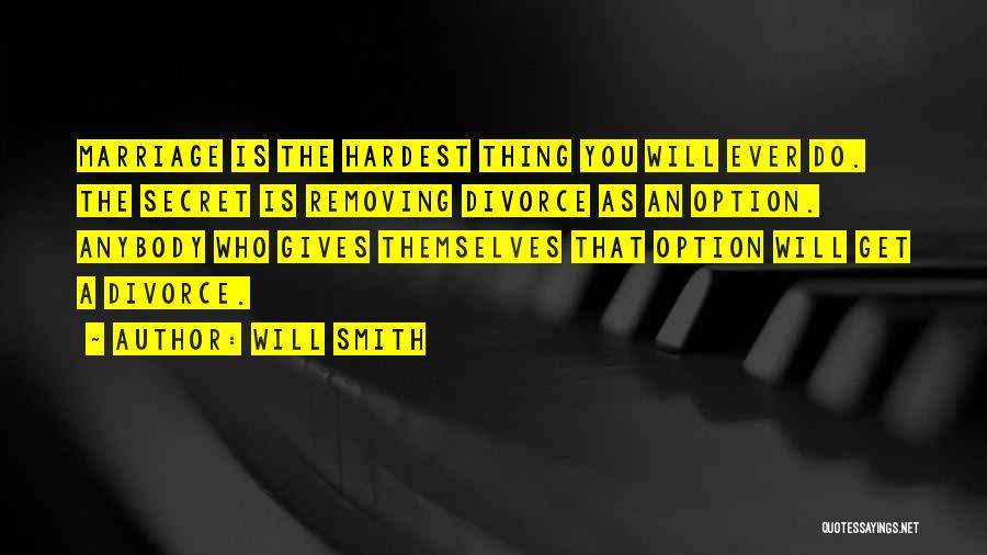 Divorce Is Not An Option Quotes By Will Smith