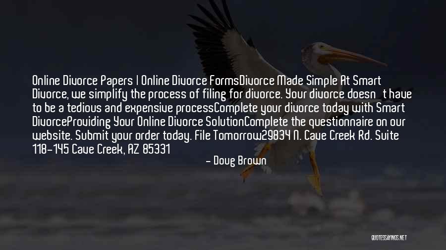 Divorce Papers Quotes By Doug Brown