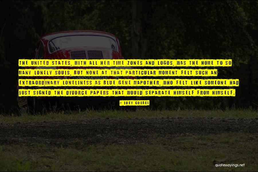 Divorce Papers Quotes By Joey Goebel Divorce Papers Quotes By Joey Goebel