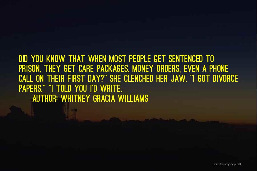 Divorce Papers Quotes By Whitney Gracia Williams
