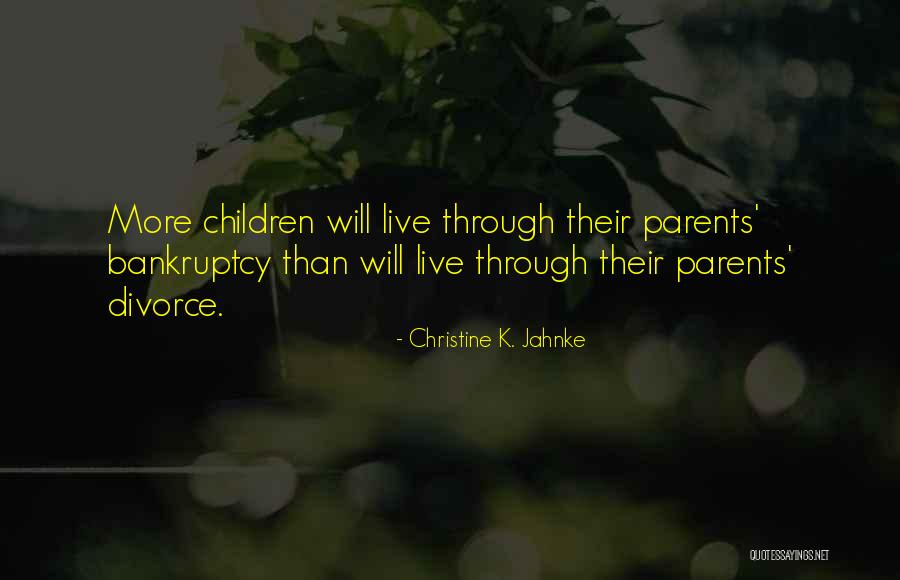 Divorce Parents Quotes By Christine K. Jahnke