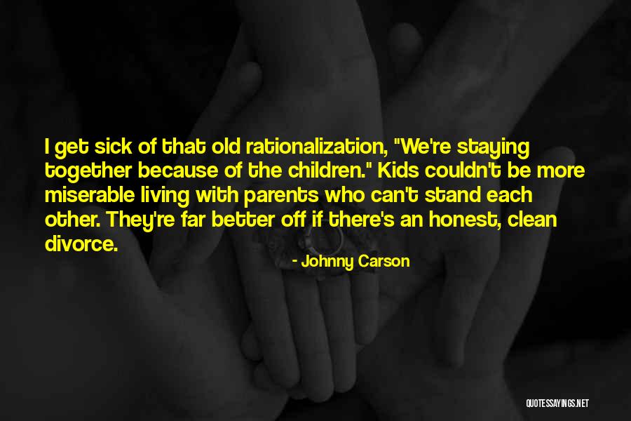 Divorce Parents Quotes By Johnny Carson