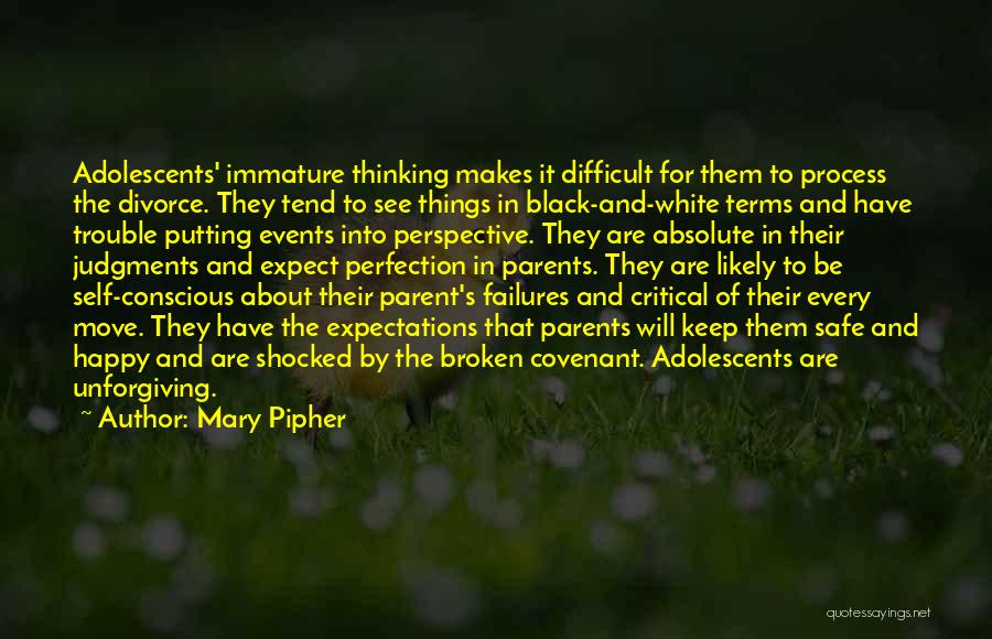 Divorce Parents Quotes By Mary Pipher