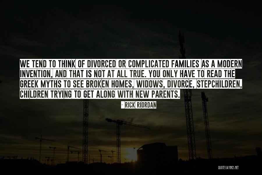 Divorce Parents Quotes By Rick Riordan