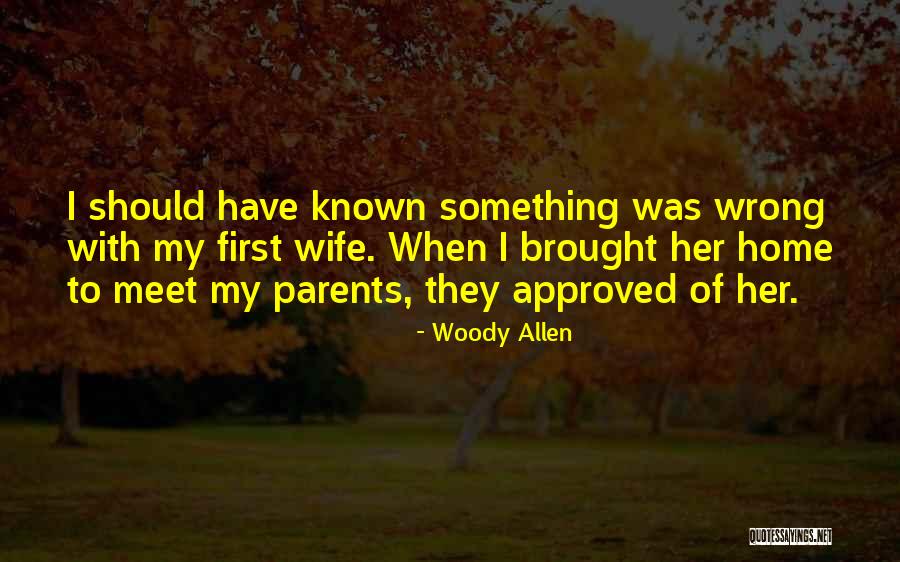 Divorce Parents Quotes By Woody Allen