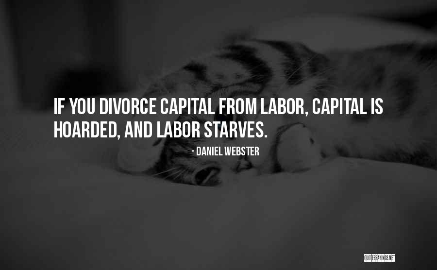 Divorce Quotes By Daniel Webster