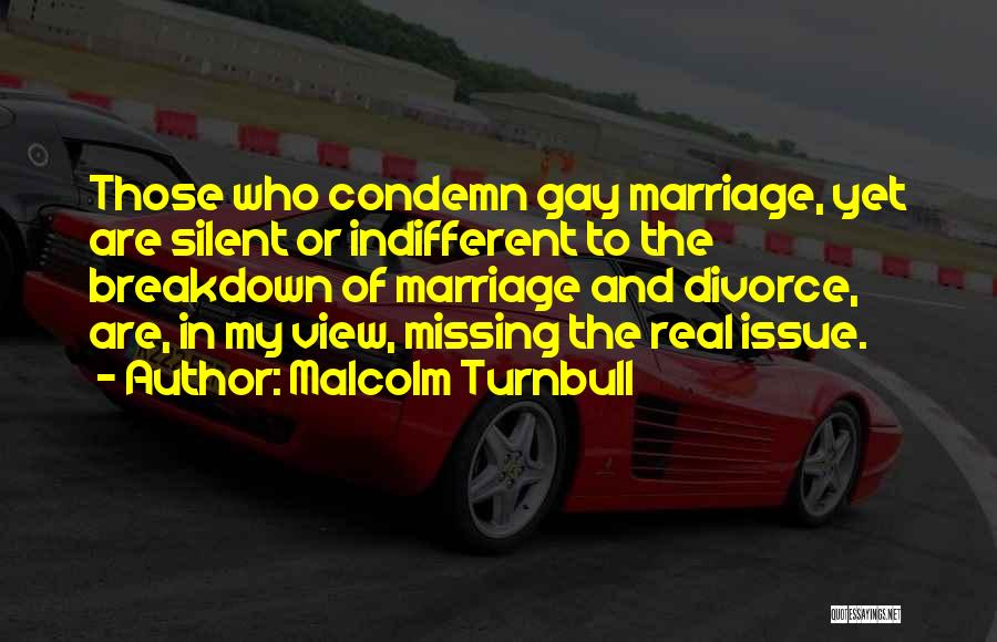 Divorce Quotes By Malcolm Turnbull