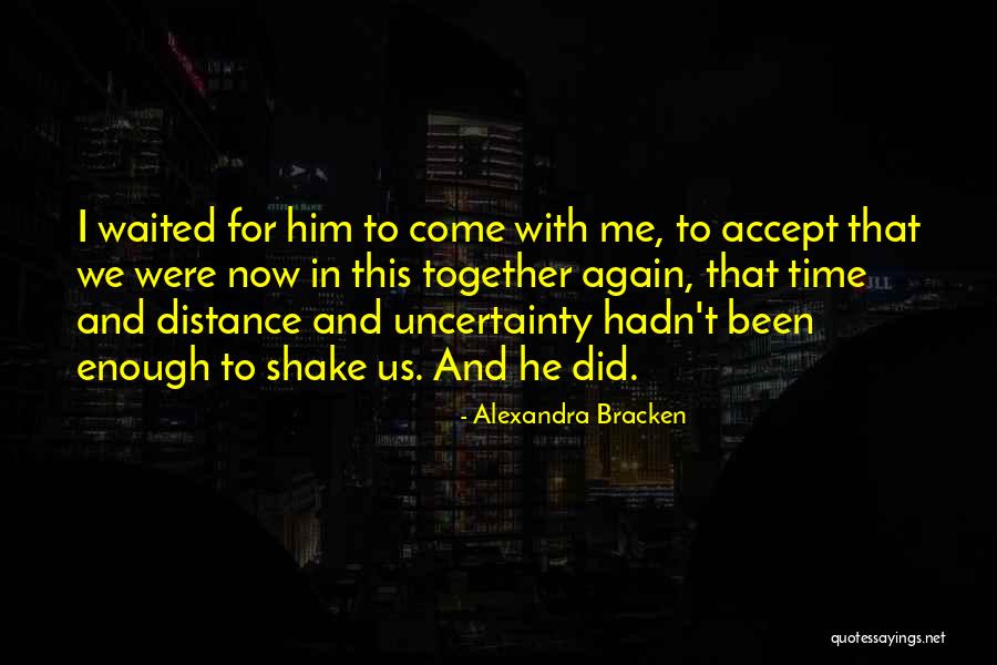 Divorcees Looking Quotes By Alexandra Bracken Divorcees Looking Quotes By Alexandra Bracken