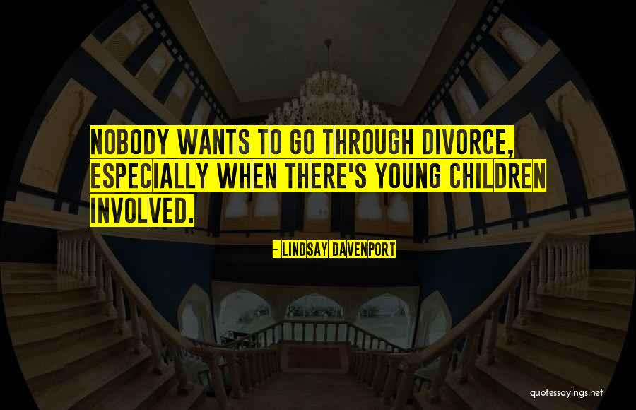 Divorciar Quotes By Lindsay Davenport Divorciar Quotes By Lindsay Davenport