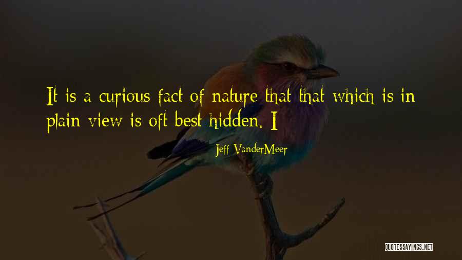 Divorcing An Alcoholic Husband Never Change Quotes By Jeff VanderMeer Divorcing An Alcoholic Husband Never Change Quotes By Jeff VanderMeer