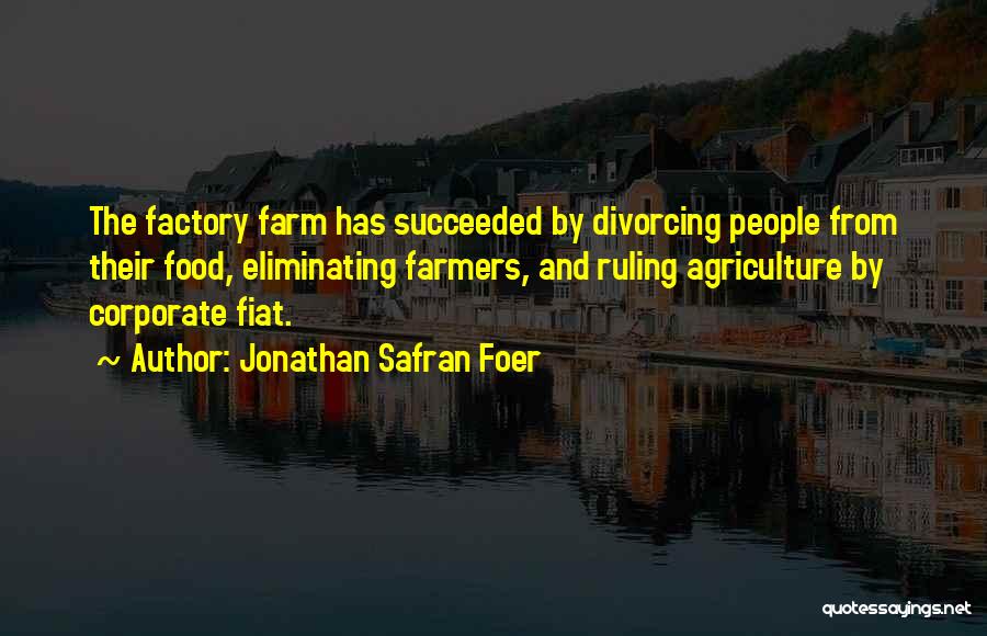 Divorcing My Past Quotes By Jonathan Safran Foer