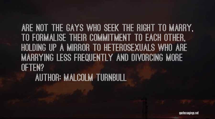 Divorcing My Past Quotes By Malcolm Turnbull