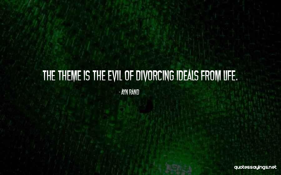 Divorcing Quotes By Ayn Rand Divorcing Quotes By Ayn Rand