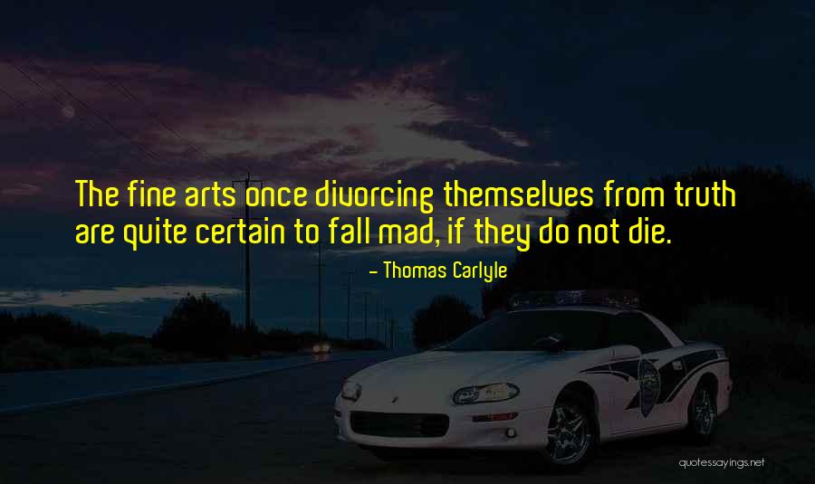 Divorcing Quotes By Thomas Carlyle Divorcing Quotes By Thomas Carlyle