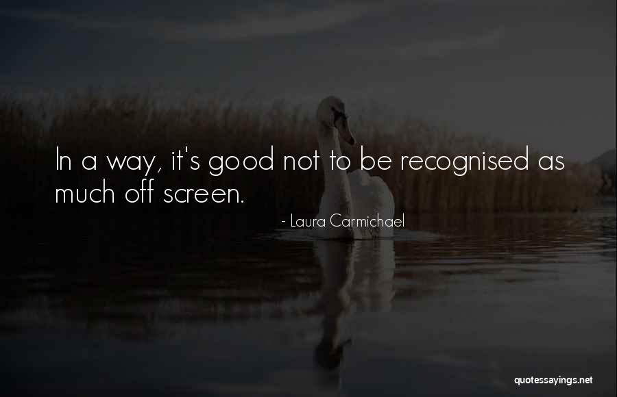 Divulgar Site Quotes By Laura Carmichael Divulgar Site Quotes By Laura Carmichael