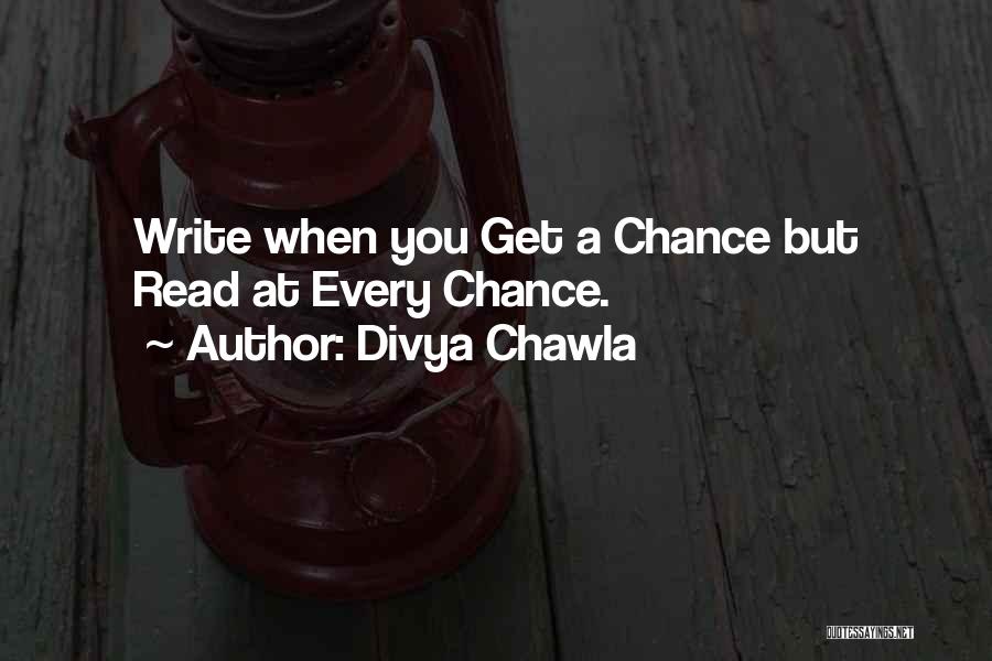 Divya Chawla Quotes 1317522