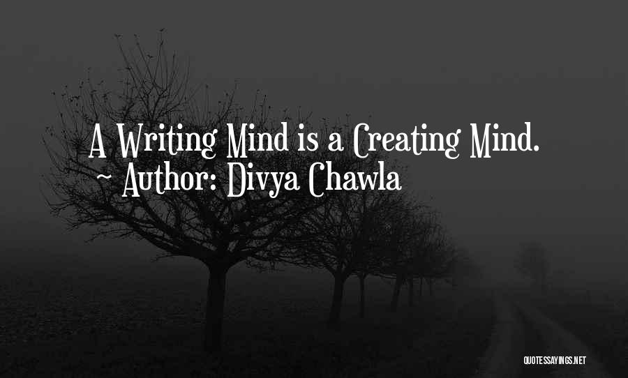 Divya Chawla Quotes 1725358