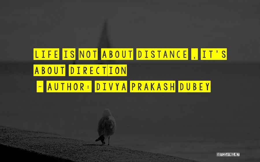 Divya Prakash Dubey Quotes 1365346