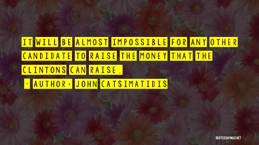 Divyanshu Quotes By John Catsimatidis