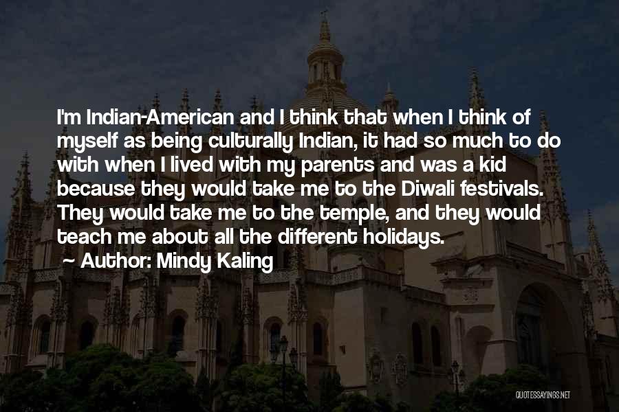 Diwali Quotes By Mindy Kaling