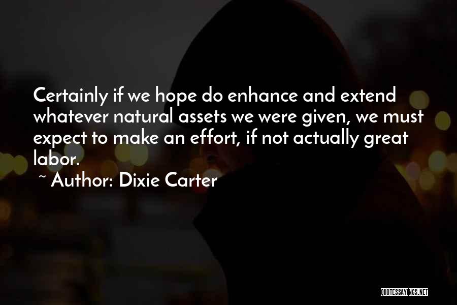 Dixie Carter Quotes 1573026