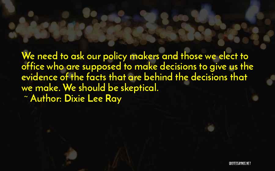 Dixie Lee Ray Quotes 1994113