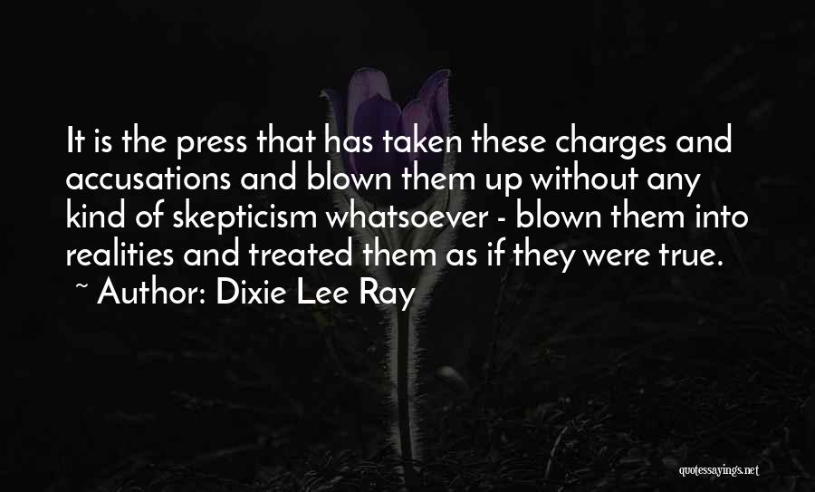 Dixie Lee Ray Quotes 744054