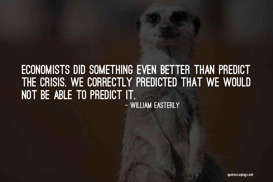 Dixie Outfitters Quotes By William Easterly Dixie Outfitters Quotes By William Easterly