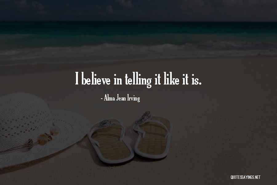 Dixieme De Seconde Quotes By Alma Jean Irving
