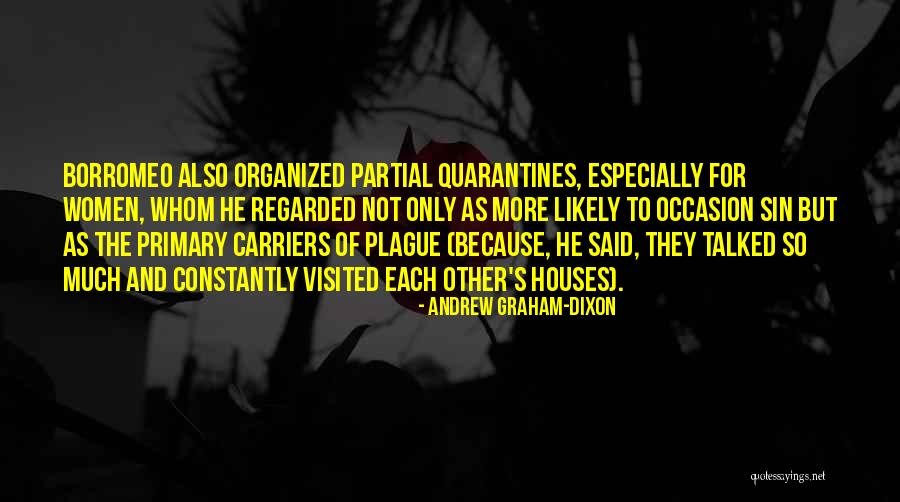 Dixon Quotes By Andrew Graham-Dixon