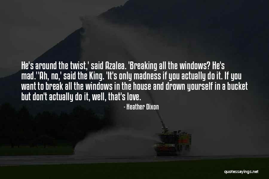 Dixon Quotes By Heather Dixon