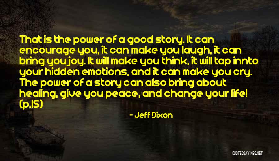 Dixon Quotes By Jeff Dixon