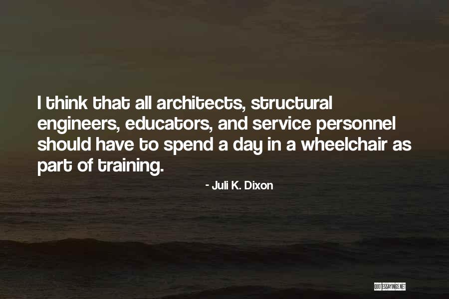 Dixon Quotes By Juli K. Dixon