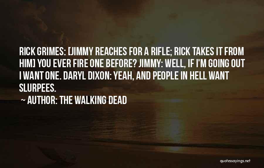 Dixon Quotes By The Walking Dead