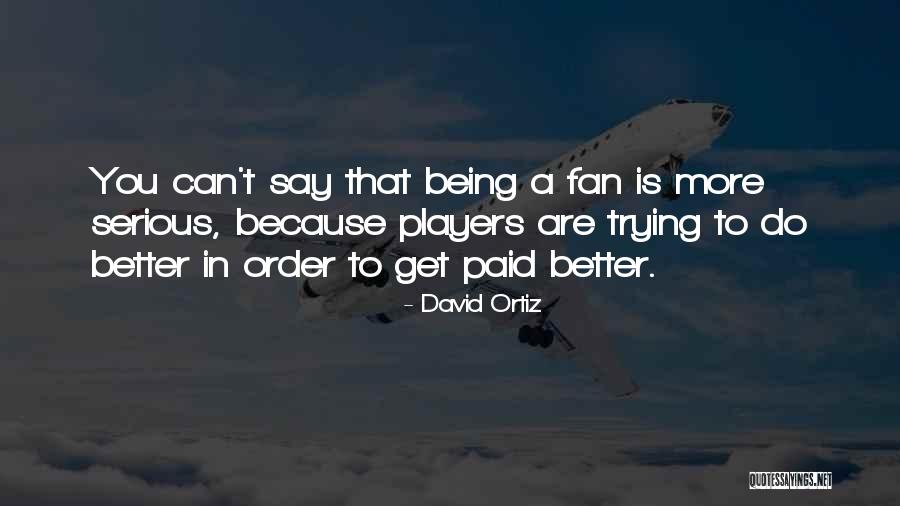 Dixson Bar B Q Quotes By David Ortiz Dixson Bar B Q Quotes By David Ortiz