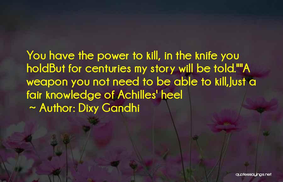 Dixy Gandhi Quotes 1928134