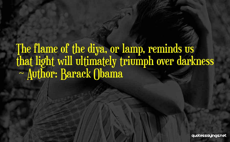 Diya Quotes By Barack Obama